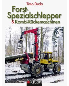 Forst-Spezialschlepper & Kombi-Rückemaschinen