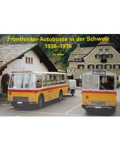 Frontlenker Autobusse in der Schweiz 1936-1976
