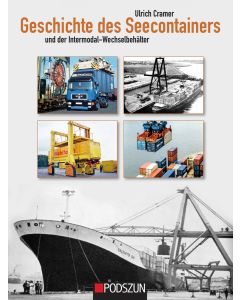 Geschichte des Seecontainers und der Intermodal-Wechselbehälter 