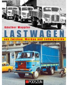 Lastwagen aus Zwickau, Werdau und Ludwigsfelde 